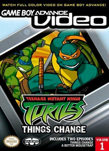 Game Boy Advance Video - Teenage Mutant Ninja Turtles - Things Change