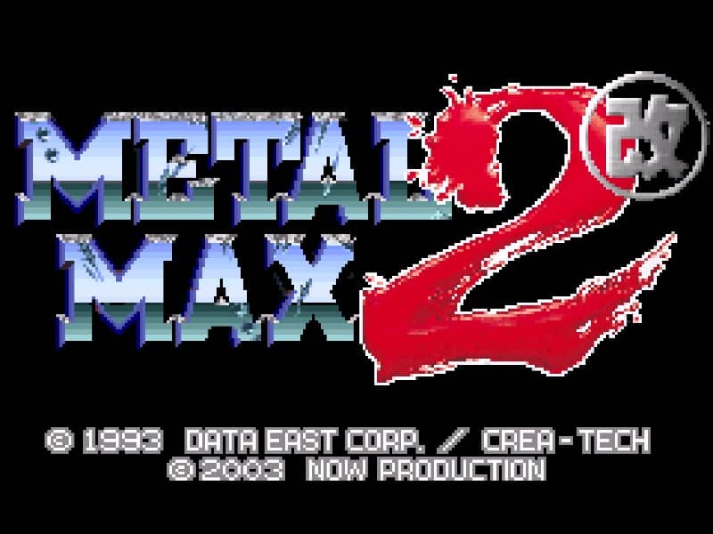METAL MAX 2 改