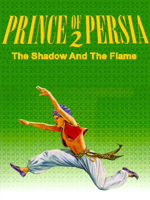 Prince of Persia 2 - The Shadow & The Flame